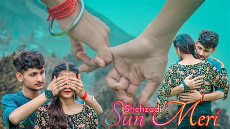 sun meri shehzadi main hoon tera shehzada heart touching love story