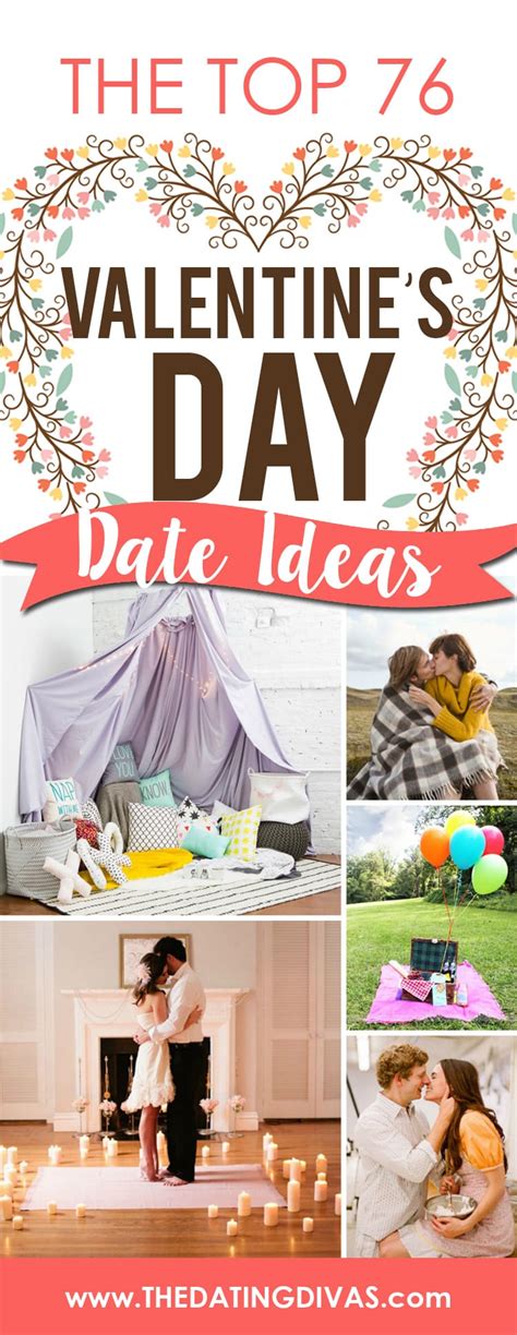 the top 76 valentine s day date ideas from the dating divas