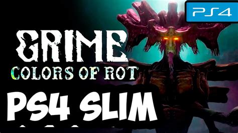 grime colors  rot ps slim gameplay youtube