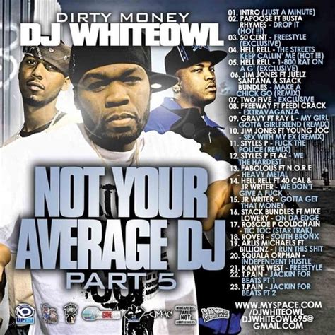 Various Artists Not Your Average Dj 5 Hosted By Dj White Owl Mixtape