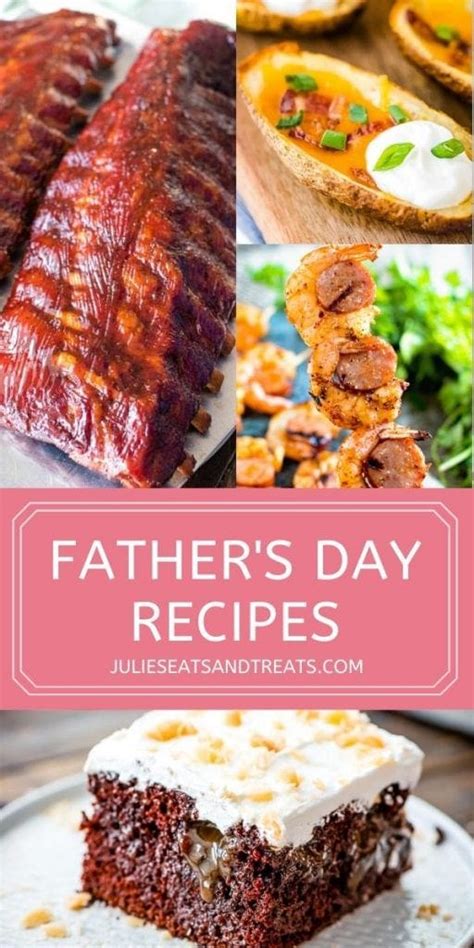 Manly Father S Day Recipes Julie S Eats And Treats