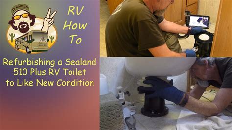 refurbishing  sealand   rv toilet    condition rv   youtube