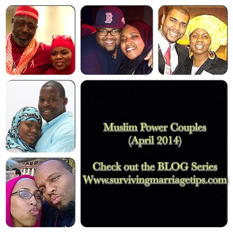 Muslim Power Couples The Blog Series April 2014