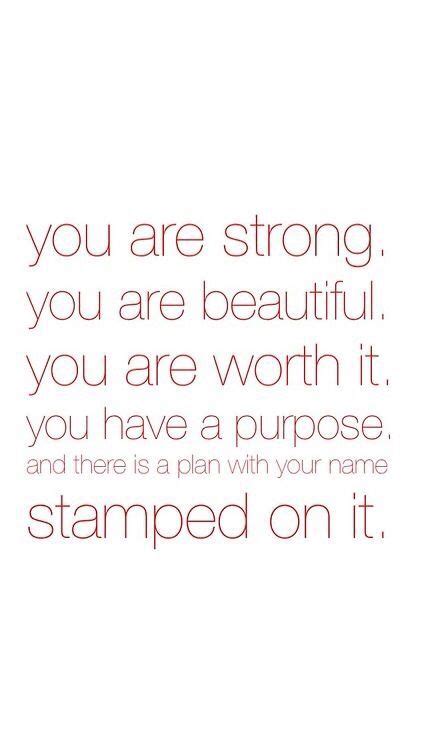 strong   beautiful   worth     purpose