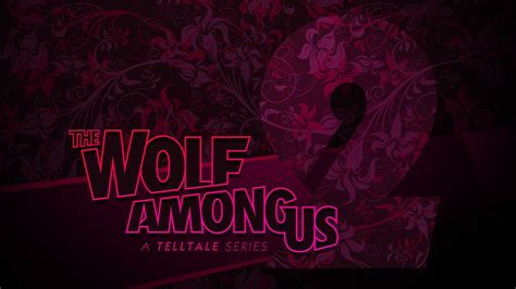 The Wolf Among Us 2 Confirmed Plus The Walking Dead 4 And Batman 2
