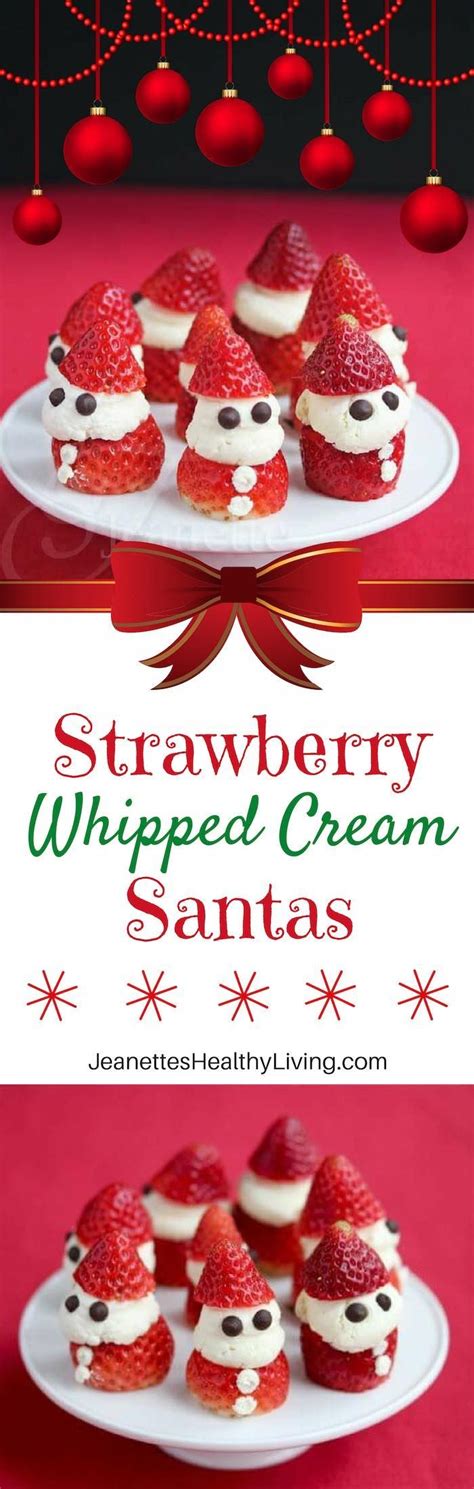 strawberry whipped cream santas recipe yummy holiday recipes strawberry whipped cream