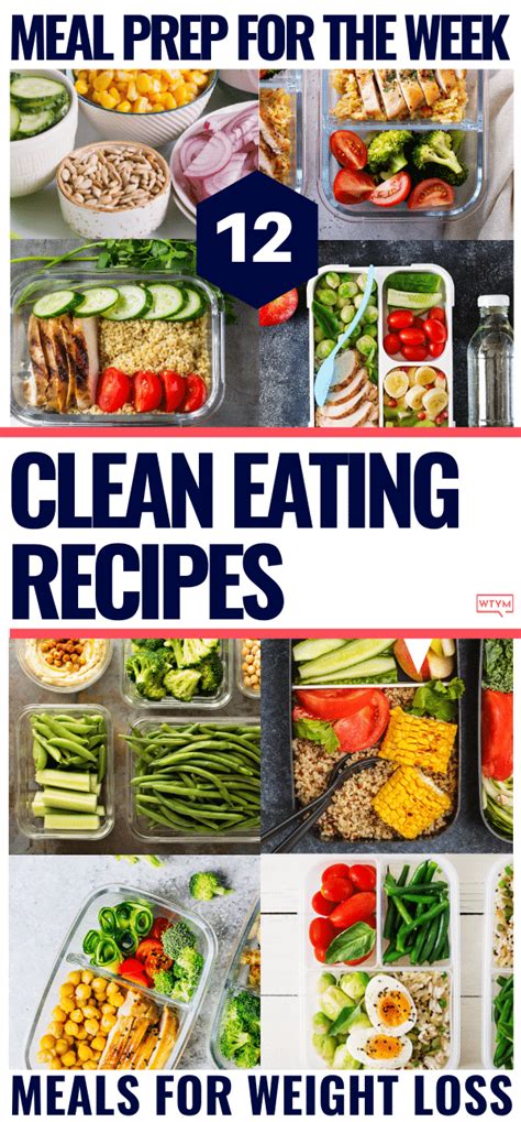 12 Clean Eating Recipes For Weight Loss Meal Prep For The Week