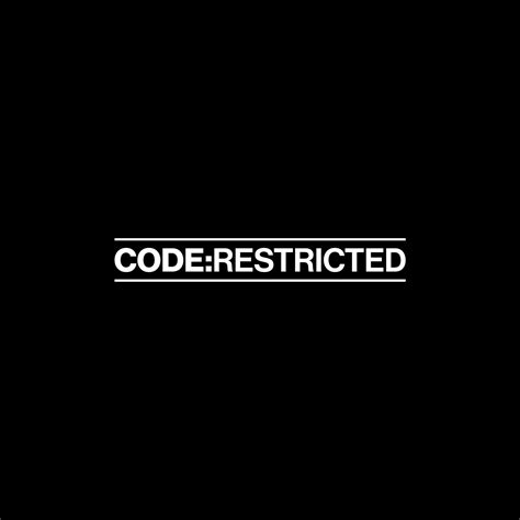 Code Restricted Home