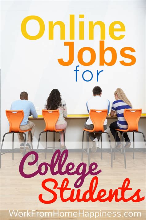 legitimate ideas  college student jobs  work  home happiness