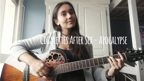 cigarettes after sex apocalypse cover youtube