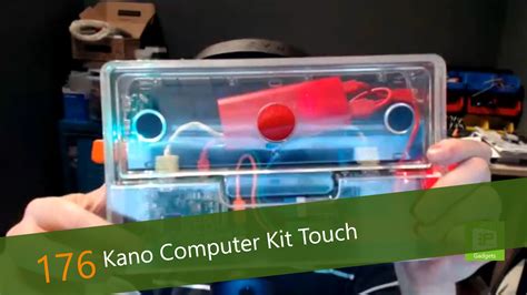 kano computer kit touch episode  show notes plughitz