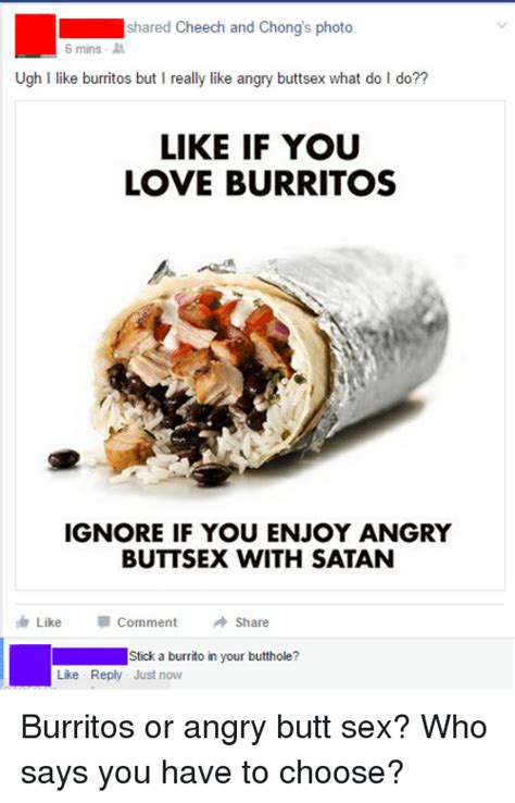 shared cheech and chong s photo 6 mins ugh i like burritos