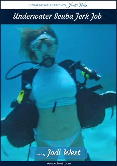 underwater scuba jerk job jodi west clips adult dvd empire