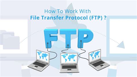 work  file transfer protocol ftp loginworks