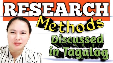research methods discussed  tagalog youtube