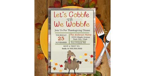 Let S Gobble Till We Wobble Thanksgiving Invitation Zazzle