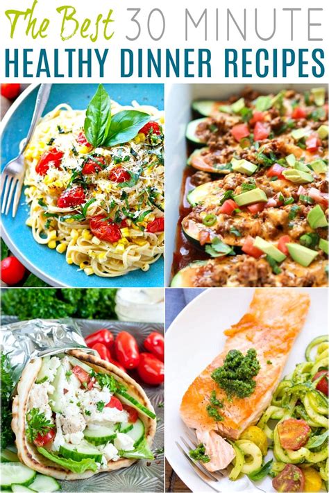 30 of the best healthy 30 minute dinners easy dinner ideas healthy