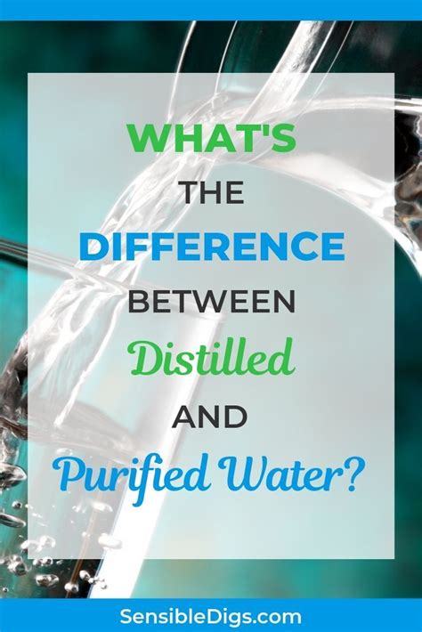 what s the difference between distilled and purified water water