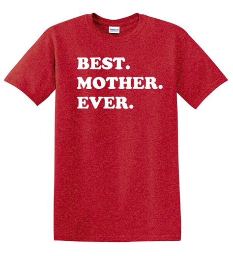 best mother ever t shirt