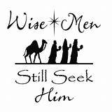 Wise Seek Him Still Men Christmas 12x12 Choose Board Quotes Thoughtsinvinyl Tile Crafts Nativity 6x6 Sizes Fit Two Made Available sketch template