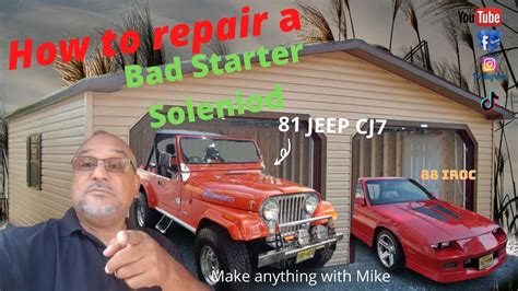 repair  jeep cj starter soleniod youtube