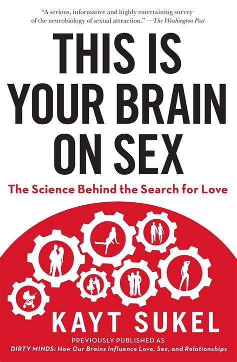 This Is Your Brain On Sex Book By Kayt Sukel Official Publisher