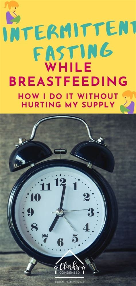 intermittent fasting while breastfeeding how i lost 20