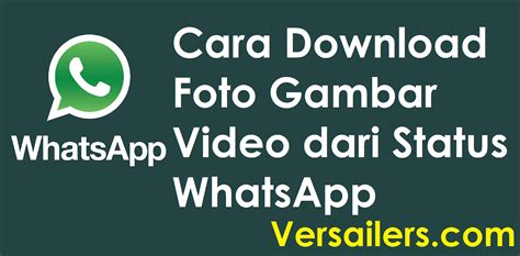 foto video gambar  status whatsapp versailers