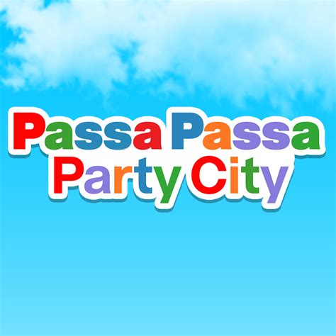 Passa Passa Party City Events Facebook