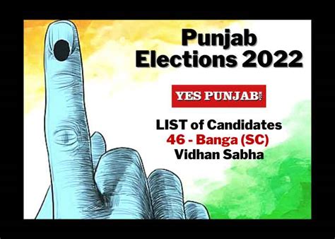 punjab assembly elections  candidates   banga sc constituency list  punjab