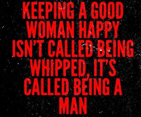 Being A Real Man Quote A Real Man Pinterest Real Man Man Quotes