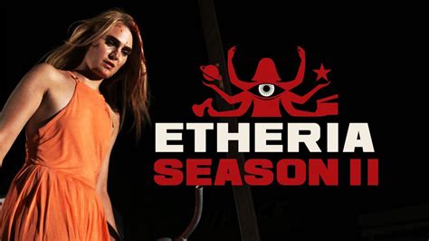 trailer and release date for ‘etheria season 2 horror asylum