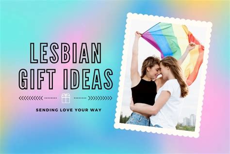 Lesbian Ts 30 Glamorous Ideas To Express Your Love And Care