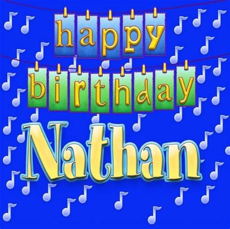 happy birthday nathan happy birthday nathan amazoncom