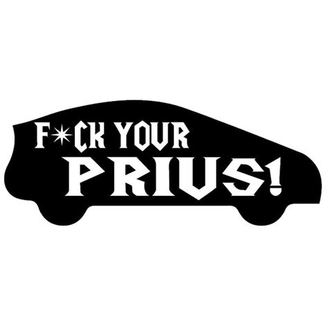 29 2cm 11 9cm F Ck Your Prius Funny Vinyl Decal Sticker Car Decals Car