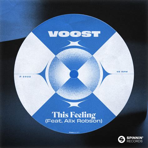 This Feeling Feat Alix Robson Song And Lyrics By Voost Alix
