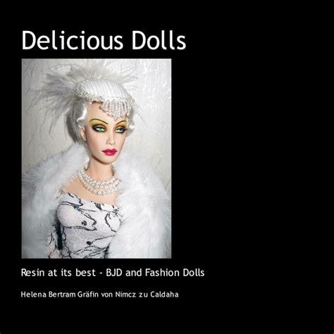 Delicious Dolls Ebook Von Helena Bertram Gräfin Von Nimcz Zu Caldaha