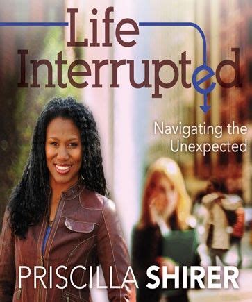 life interrupted  images priscilla shirer bible study