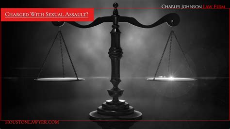 Sexual Assault Houston Criminal Lawyer The Charles Johnson Law Firm