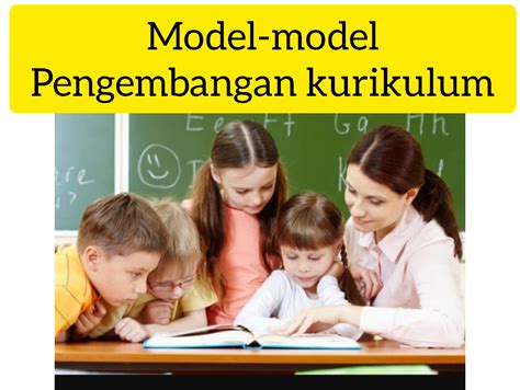 model model pengembangan kurikulum