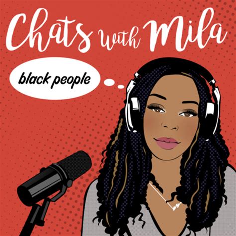Chats With Mila Podcast On Spotify