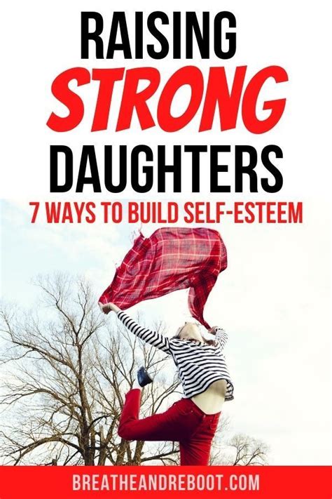 moms how to raise a strong daughter in 2020 raising daughters