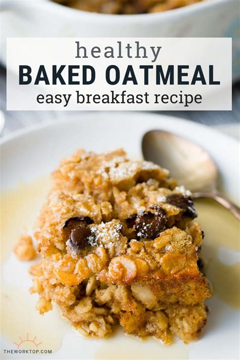 healthy baked oatmeal breakfast casserole  worktop