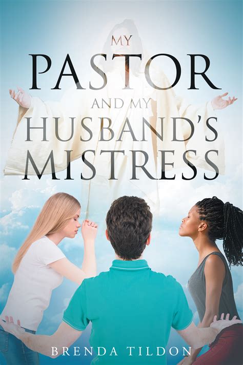Brenda Tildon’s New Book “my Pastor And My Husband’s Mistress” Is A