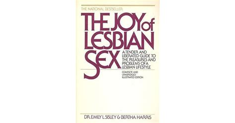 the joy of lesbian sex a tender and liberated guide to the pleasures