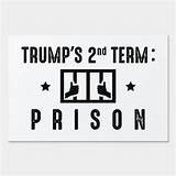 Sign Term Second Trump Prison sketch template