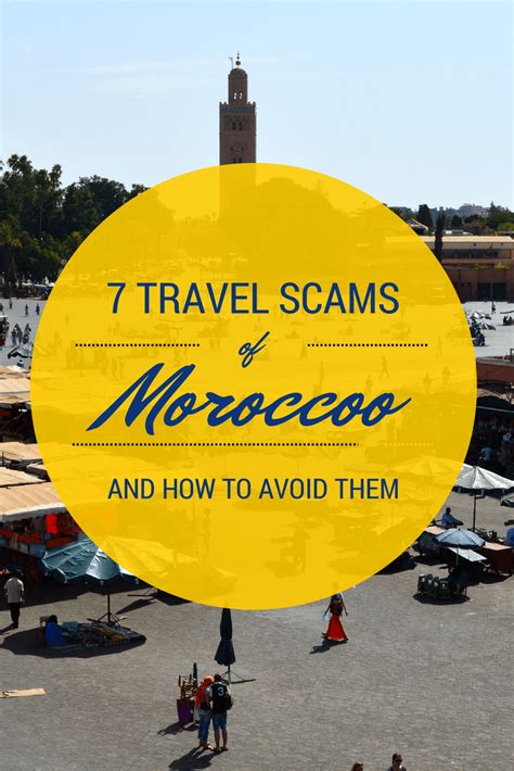 travel scams  morocco    avoid  morroco travel morocco travel morocco