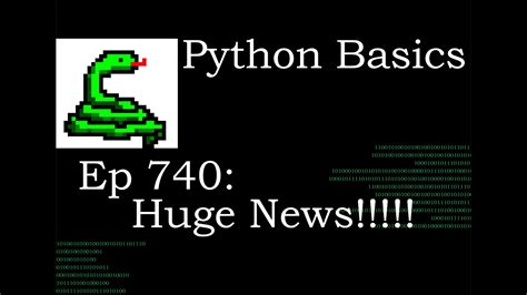 python basics tutorial huge news youtube