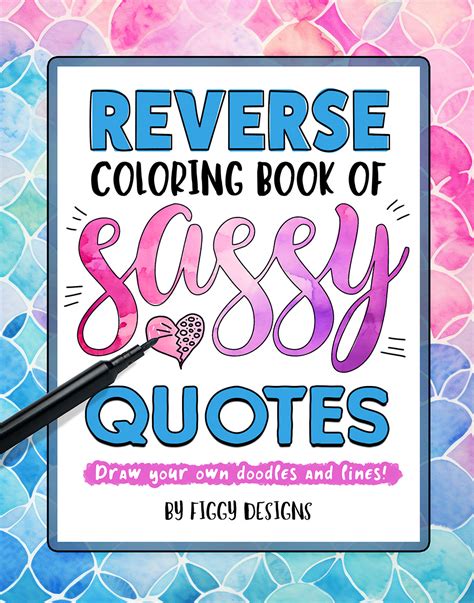 reverse coloring book  sassy quotes figgy designs