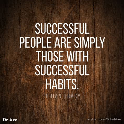 successful habits  key habit quotes life quotes inspiring